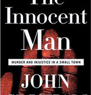 Oklahoma dreams and nightmares, The Innocent Man: Murder and Injustice in a Small Town