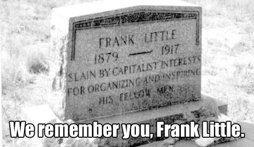 Today in labor history: remembering Frank Little and more