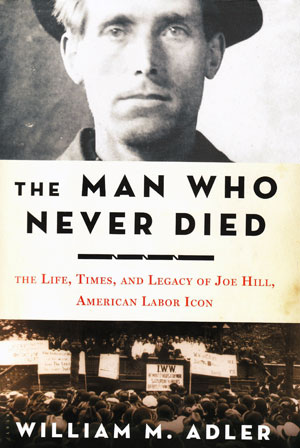 Finding Joe Hill in new biography