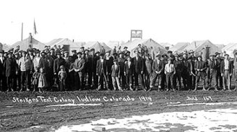 The Ludlow Massacre: Never to be forgotten!