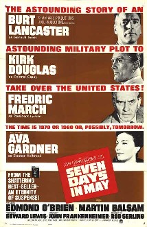 “Seven Days in May”: A movie you might have missed