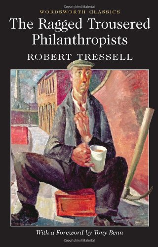 “Ragged-Trousered Philanthropists”: Great socialist novel marks 100th anniversary