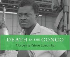 “Death in the Congo” highlights obscure subject: African liberation
