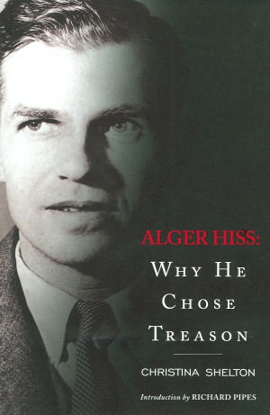 New book about Alger Hiss revives Cold War mythology