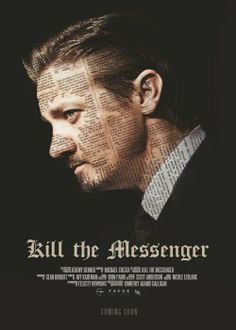 Freedom of the press? “Kill the Messenger” in review