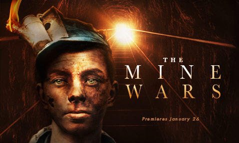 “The Mine Wars”: Turning coal into the diamond of solidarity