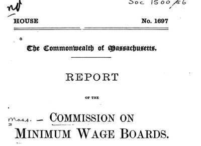 Today in labor history: Massachusetts establishes first minimum wage