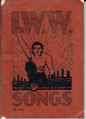 Today in labor history: IWW’s “Little Red Songbook” published