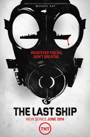 “The Last Ship”: Life and love while everybody’s dying