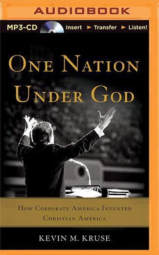 Review: how corporate America invented Christian America