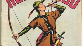 Today in labor history: Official claims “Robin Hood” was communist plot