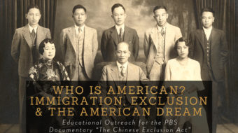 ‘The Chinese Exclusion Act’: PBS documentary shows commonalities with current immigration struggles