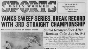 Baseball postseason in the Daily Worker – 80 years ago