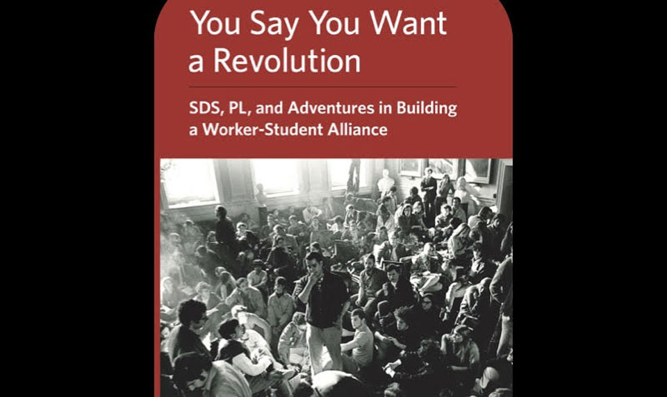 Participants in the radical student upsurge speak out in this volume