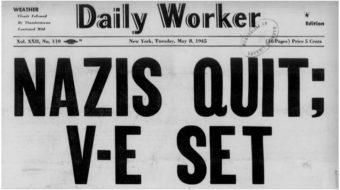 Final days of the war against fascism—from the Daily Worker archives