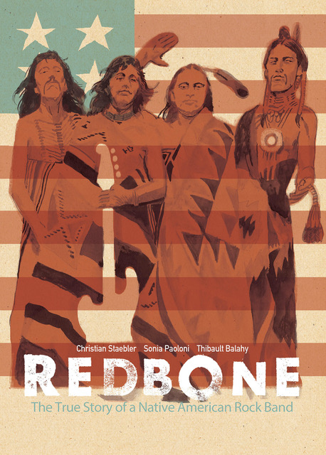 Redbone Native American Rock Band Shines In New Graphic Novel People S World