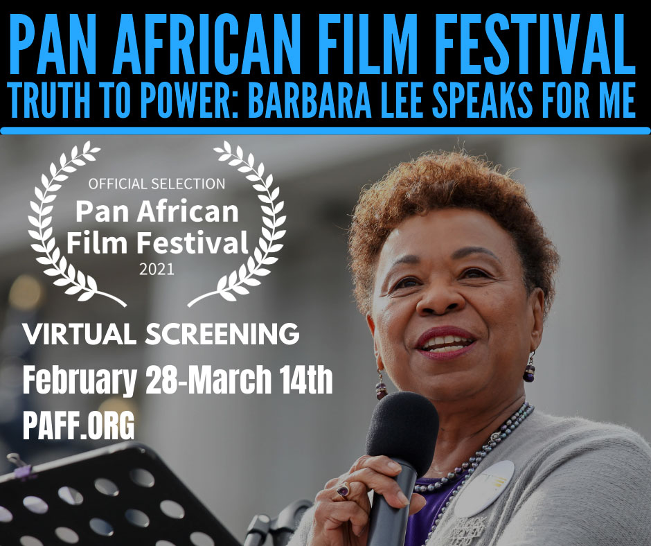 ‘truth To Power Barbara Lee Speaks For Me At Pan African Film