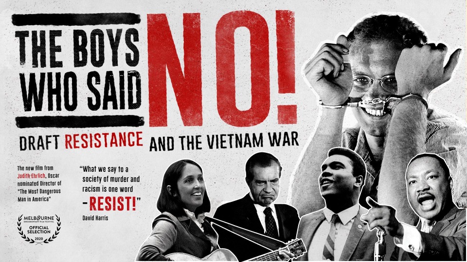 Documentary ‘The Boys Who Said No!’ recalls anti-draft, anti-war movement