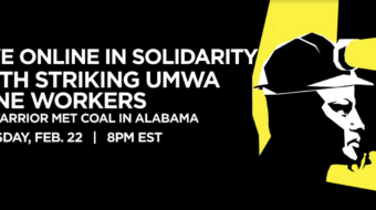 Online Event: Solidarity with Striking UMWA Mine Workers at Warrior Met Coal