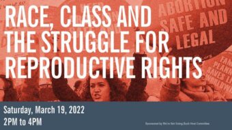 PANEL: Race, Class, and the Struggle for Reproductive Rights