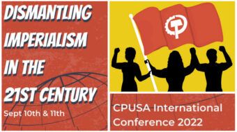 CPUSA to host international anti-imperialist conference in September