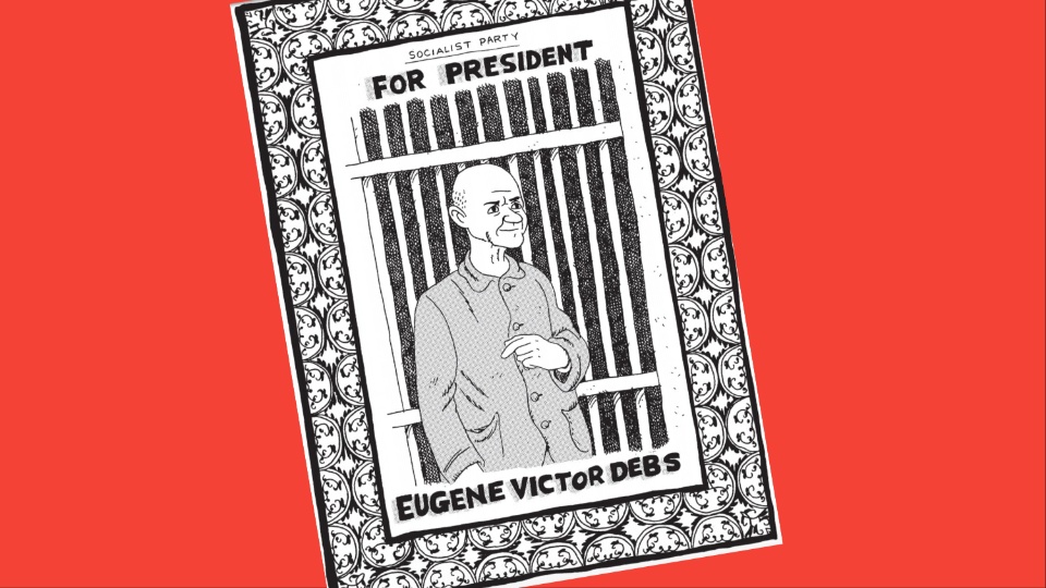 Socialist Eugene V. Debs celebrated in a graphic biography
