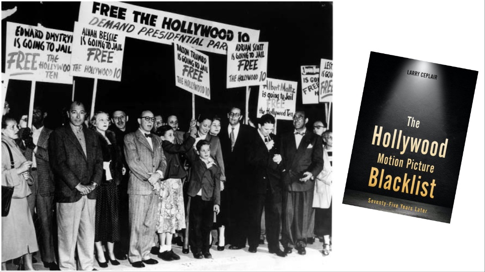 The Hollywood Motion Picture Blacklist 75 Years Later': A review