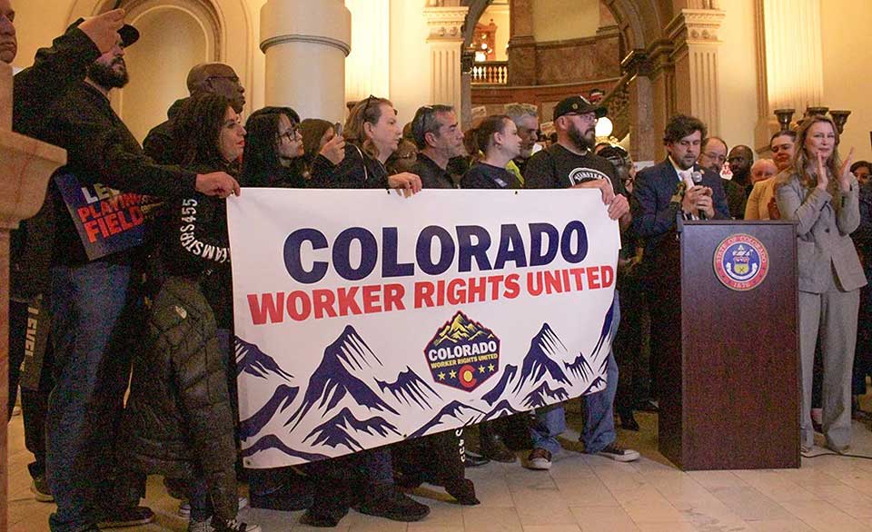 Los derechos de los trabajadores son un tema importante en la legislatura de Colorado