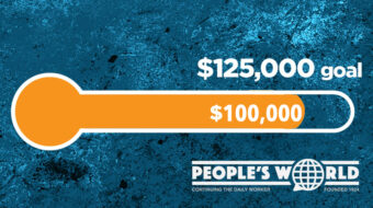 CPUSA co-chairs’ May Day appeal: Push People’s World fund drive across the finish line