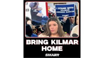 SMART union has message for Trump: Bring Brother Kilmar Home!