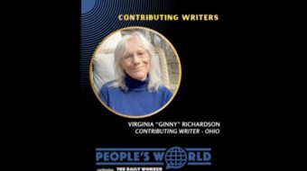 Spotlight on People’s World contributors: Ginny Richardson