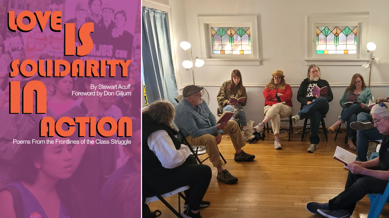 Book review: ‘Love is Solidarity in Action: Poems from the Frontlines of the Class Struggle’