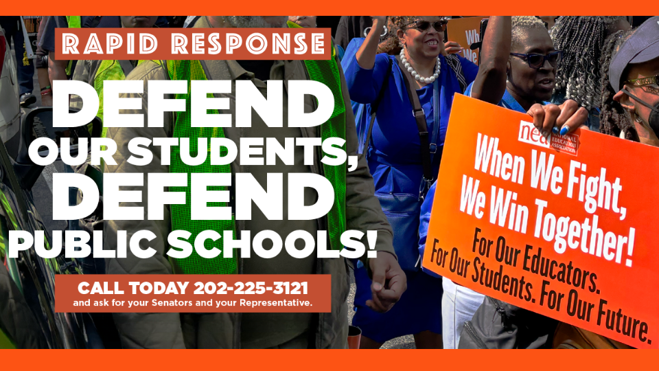 RAPID RESPONSE: Defend our students, defend public schools!