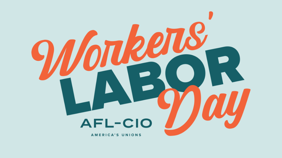 AFL-CIO rolls out nationwide plans for Labor Day