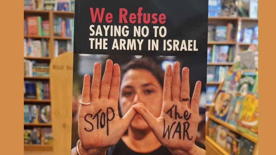 ‘We Refuse’: Book platforms Israelis who say no to army service