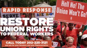 RAPID RESPONSE: Restore union rights to federal workers