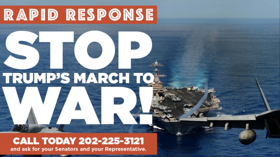 RAPID RESPONSE: Stop Trump’s march to war
