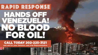 RAPID RESPONSE: Hands off Venezuela! No Blood for Oil!
