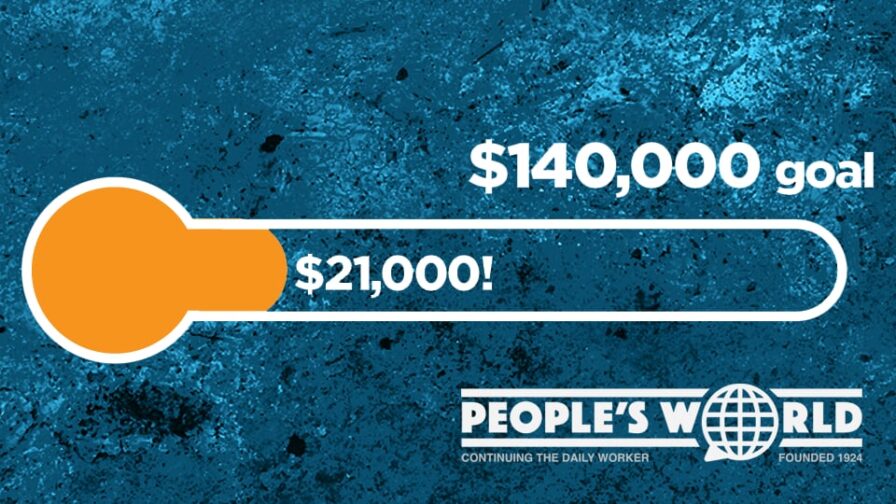 People's World 2026 Fund Drive — $140,000 by May Day