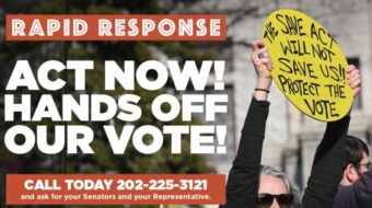 Act now: Hands off our right to vote