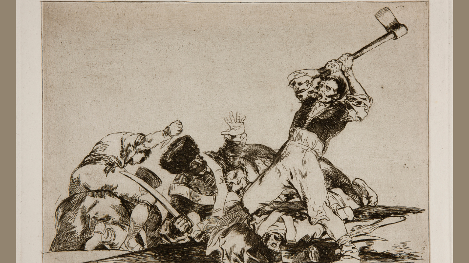 Goya’s ‘The Disasters of War’ and the aesthetics of terror