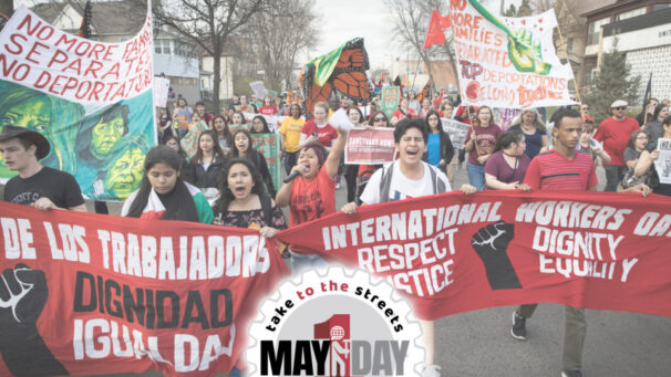 This May Day, workers will take to the streets against MAGA