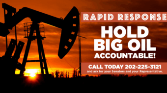 Rapid Response: Hold Big Oil accountable!