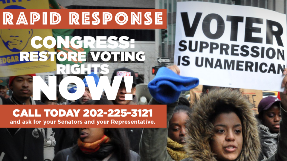 Rapid Response: Congress restore voting rights now!